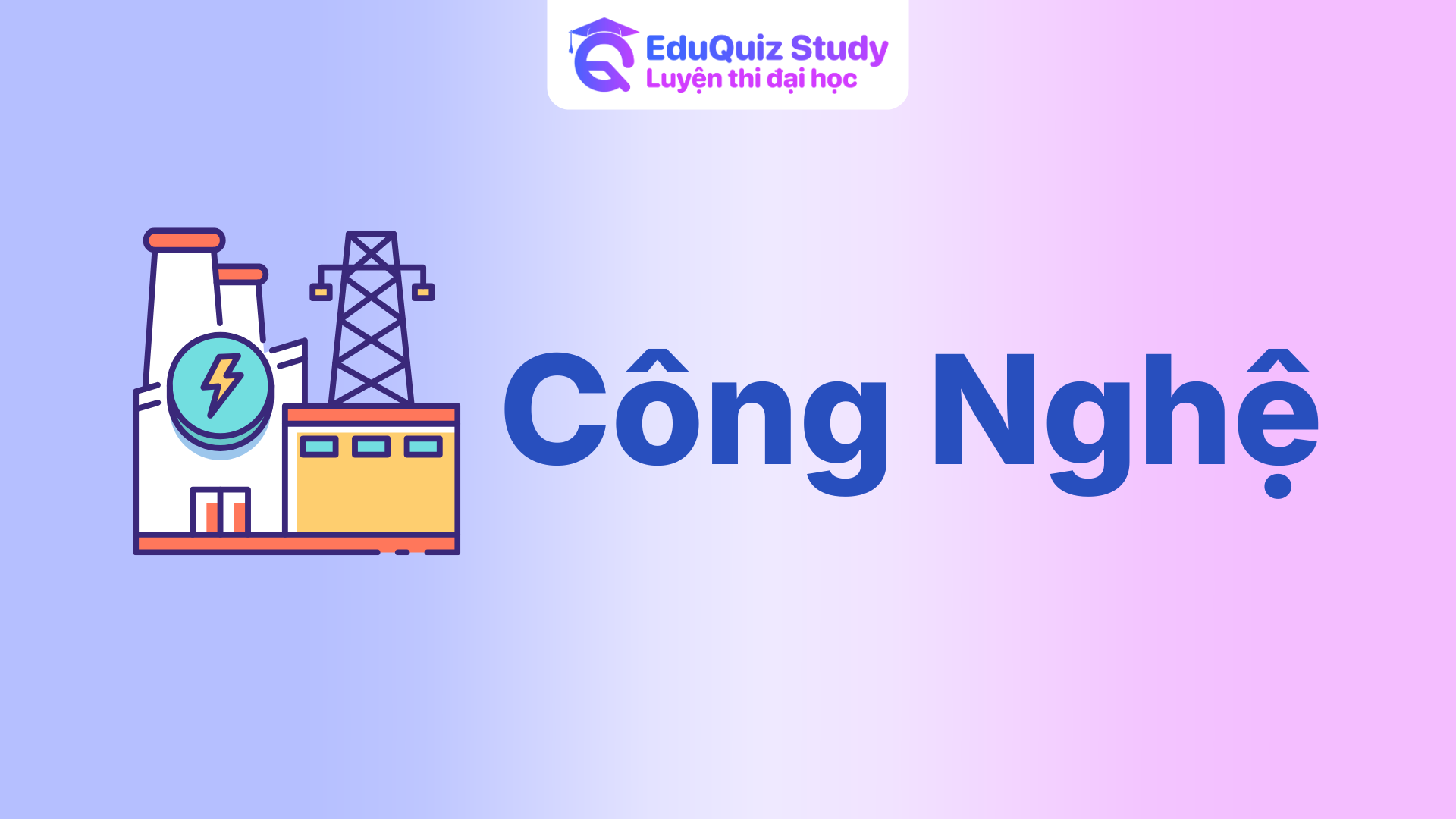 Công Nghệ